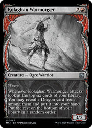 Kolaghan Warmonger (Showcase)