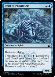 Drift of Phantasms